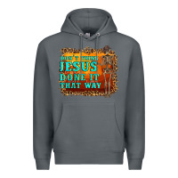 Rock don't jesus done it that way western skeleton Premium Hoodie - Artiststas