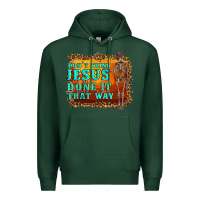 Sports Green don't jesus done it that way western skeleton Premium Hoodie - Artiststas