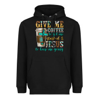 Black give me coffee to get me started Heavyweight Hoodie - texasbilliewilder