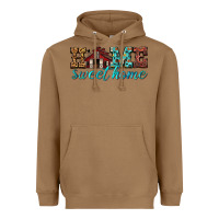 Toasted Coconut home sweet home Heavyweight Hoodie - texasbilliewilder