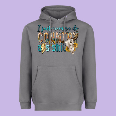 Heavyweight Hoodie i just wanna do country