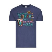 Vintage Denim i pretend coffee helps but i'm still a bitch Vintage Tee - Artiststas
