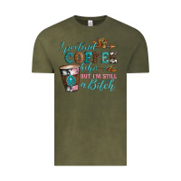 Vintage Olive i pretend coffee helps but i'm still a bitch Vintage Tee - Artiststas