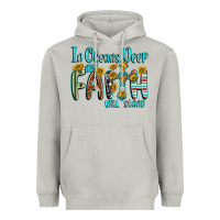 In Oceans Deep Faith Will Stand Heavyweight Hoodie | Teevron
