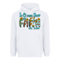 White in oceans deep faith will stand Heavyweight Hoodie - texasbilliewilder