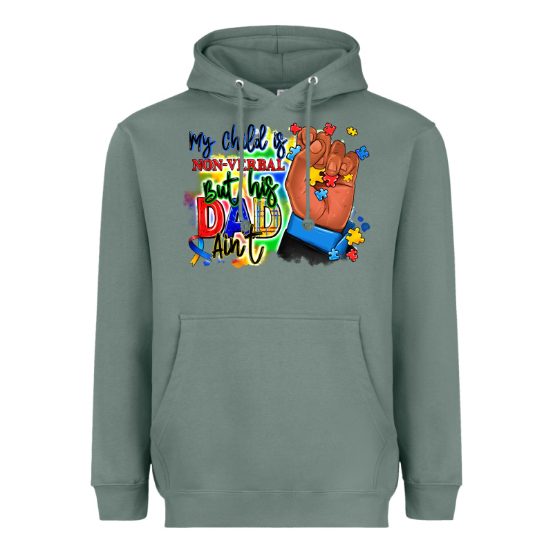 My Child Is Non Verbal But His Dad Aint Afro Hand Heavyweight Hoodie by RanaPortraitStore | Teevron