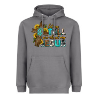 Storm let me tell you about my jesus western Heavyweight Hoodie - texasbilliewilder