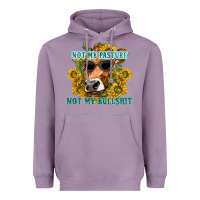 Lavender not my pasture not my bullshit Heavyweight Hoodie - texasbilliewilder