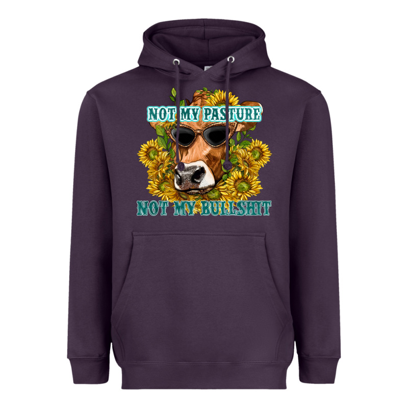 Not My Pasture Not My Bullshit Heavyweight Hoodie by texasbilliewilder | Teevron