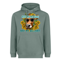 Sage not my pasture not my bullshit Heavyweight Hoodie - texasbilliewilder