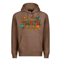 Chestnut grateful thankful blessed Premium Hoodie - JahusDesignShop