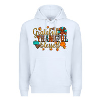 White grateful thankful blessed Premium Hoodie - JahusDesignShop
