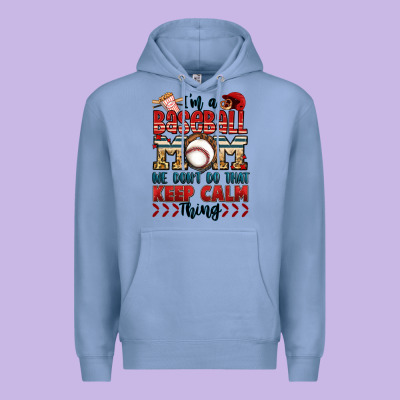 I'm A Baseball Mom We Don't Do That Keep Calm Thin Premium Hoodie Designed By Jasminsmagicworld