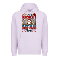 Lilac i'm a baseball mom we don't do that keep calm thin Premium Hoodie - Jasminsmagicworld