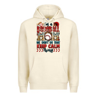 Sandshell i'm a baseball mom we don't do that keep calm thin Premium Hoodie - Jasminsmagicworld