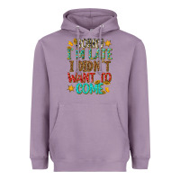 Lavender sorry i am late i didnt want to come Heavyweight Hoodie - texasbilliewilder