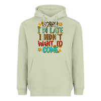 Matcha sorry i am late i didnt want to come Heavyweight Hoodie - texasbilliewilder