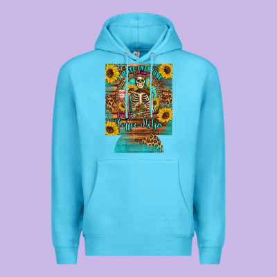 I Hate Everyone But Coffee Helps Western Skeleton Coffee Sunflowers 12 Premium Hoodie Designed By Artiststas