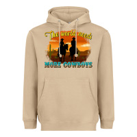 Mushroom the world needs more cowboys Heavyweight Hoodie - texasbilliewilder