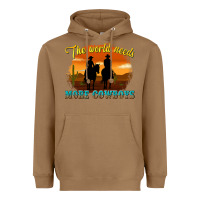 Toasted Coconut the world needs more cowboys Heavyweight Hoodie - texasbilliewilder