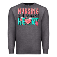 Charcoal Heather nursing is a work of heart Premium Sweatshirt - texasbilliewilder