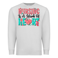 Dove Grey nursing is a work of heart Premium Sweatshirt - texasbilliewilder
