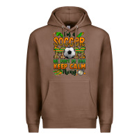 Chestnut i'm a soccer mom we don't do that keep calm thing Premium Hoodie - Jasminsmagicworld