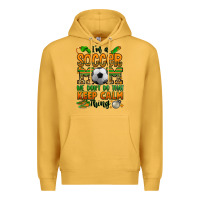 Mustard i'm a soccer mom we don't do that keep calm thing Premium Hoodie - Jasminsmagicworld