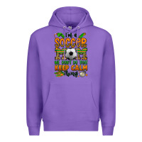 Purple i'm a soccer mom we don't do that keep calm thing Premium Hoodie - Jasminsmagicworld