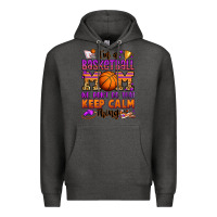 Charcoal Heather i'm a baskeball mom we don't do that keep calm thi Premium Hoodie - Jasminsmagicworld