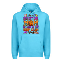 Ocean Blue i'm a baskeball mom we don't do that keep calm thi Premium Hoodie - Jasminsmagicworld