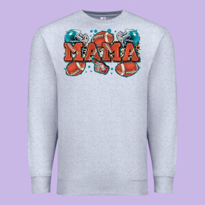 Mama American Football Premium Sweatshirt Designed By Zillion Design Studio