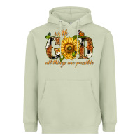 Matcha With god all things are possible with sunflower Heavyweight Hoodie - texasbilliewilder