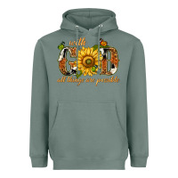 Sage With god all things are possible with sunflower Heavyweight Hoodie - texasbilliewilder