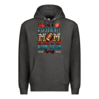 Charcoal Heather i'm a american football mom we don't do that keep Premium Hoodie - Jasminsmagicworld