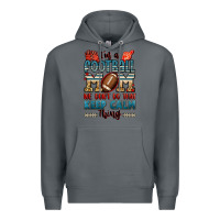 Rock i'm a american football mom we don't do that keep Premium Hoodie - Jasminsmagicworld