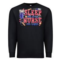 Black sleep all day nurse all night Premium Sweatshirt - texasbilliewilder