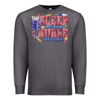 Charcoal Heather sleep all day nurse all night Premium Sweatshirt - texasbilliewilder