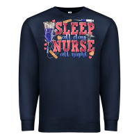 Navy sleep all day nurse all night Premium Sweatshirt - texasbilliewilder