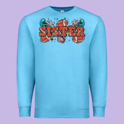 Sister American Football Premium Sweatshirt Designed By Zillion Design Studio