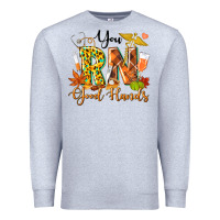Heather Grey you rn good hands fall Premium Sweatshirt - texasbilliewilder