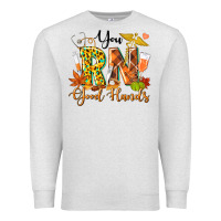 Oatmeal Heather you rn good hands fall Premium Sweatshirt - texasbilliewilder