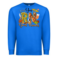 True Royal you rn good hands fall Premium Sweatshirt - texasbilliewilder