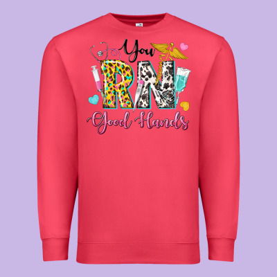You Rn Good Hands Premium Sweatshirt Designed By Texasbilliewilder