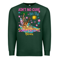 Sports Green aint no cure for the summer time blues Premium Sweatshirt - texasbilliewilder