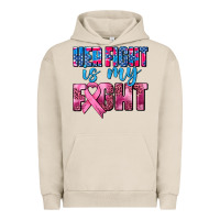 Pigment French Oak her fight is my fight Urban Hoodie - AdoDesignShop