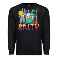 Black always salty with caravan Premium Sweatshirt - texasbilliewilder