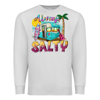 Dove Grey always salty with caravan Premium Sweatshirt - texasbilliewilder