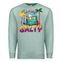 Seafoam always salty with caravan Premium Sweatshirt - texasbilliewilder