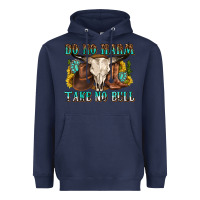 Navy do no harm take no bull western Heavyweight Hoodie - texasbilliewilder